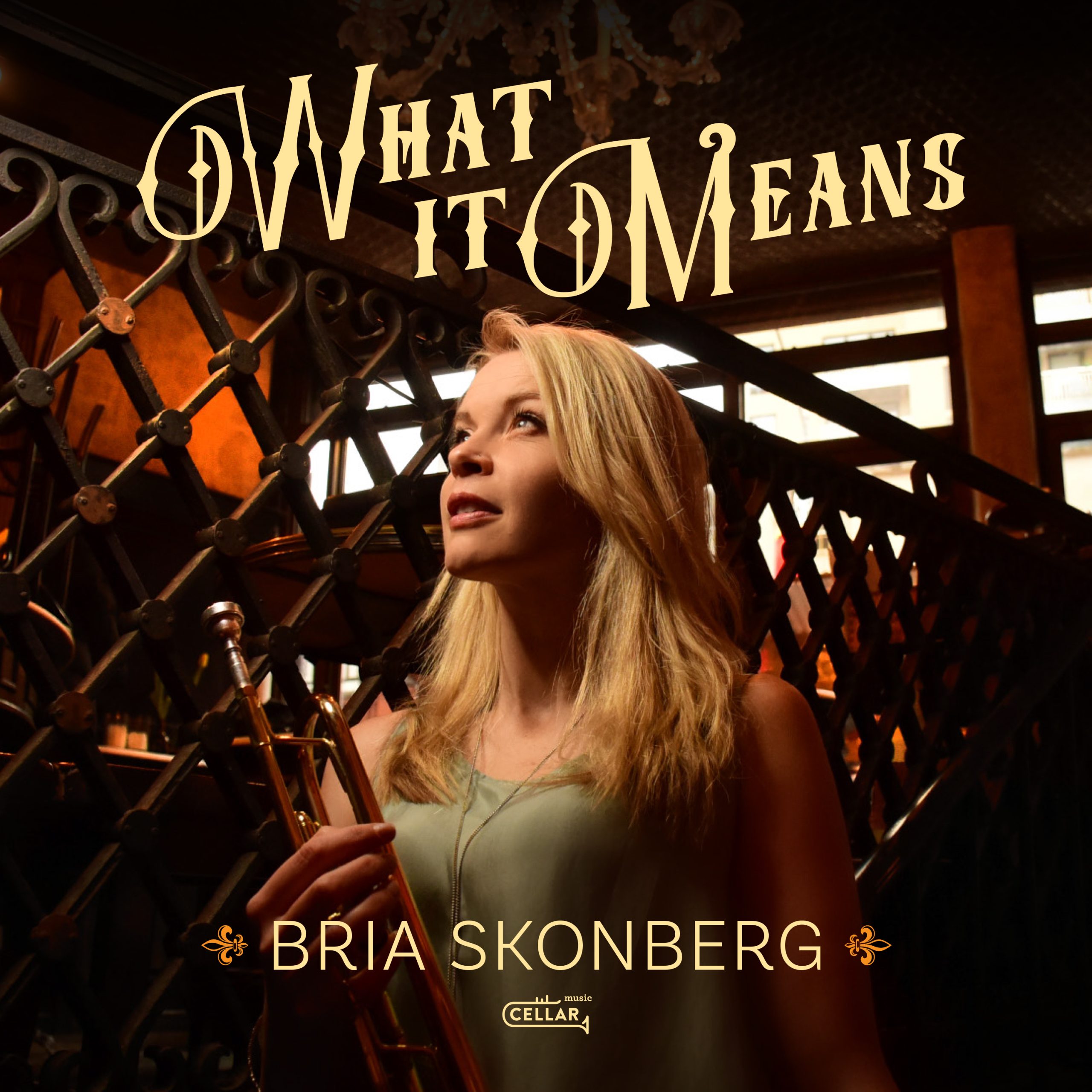 NEW RELEASE: Bria Skonberg’s ‘What It Means’ is due out July 26, 2024 via Cellar Music Group
