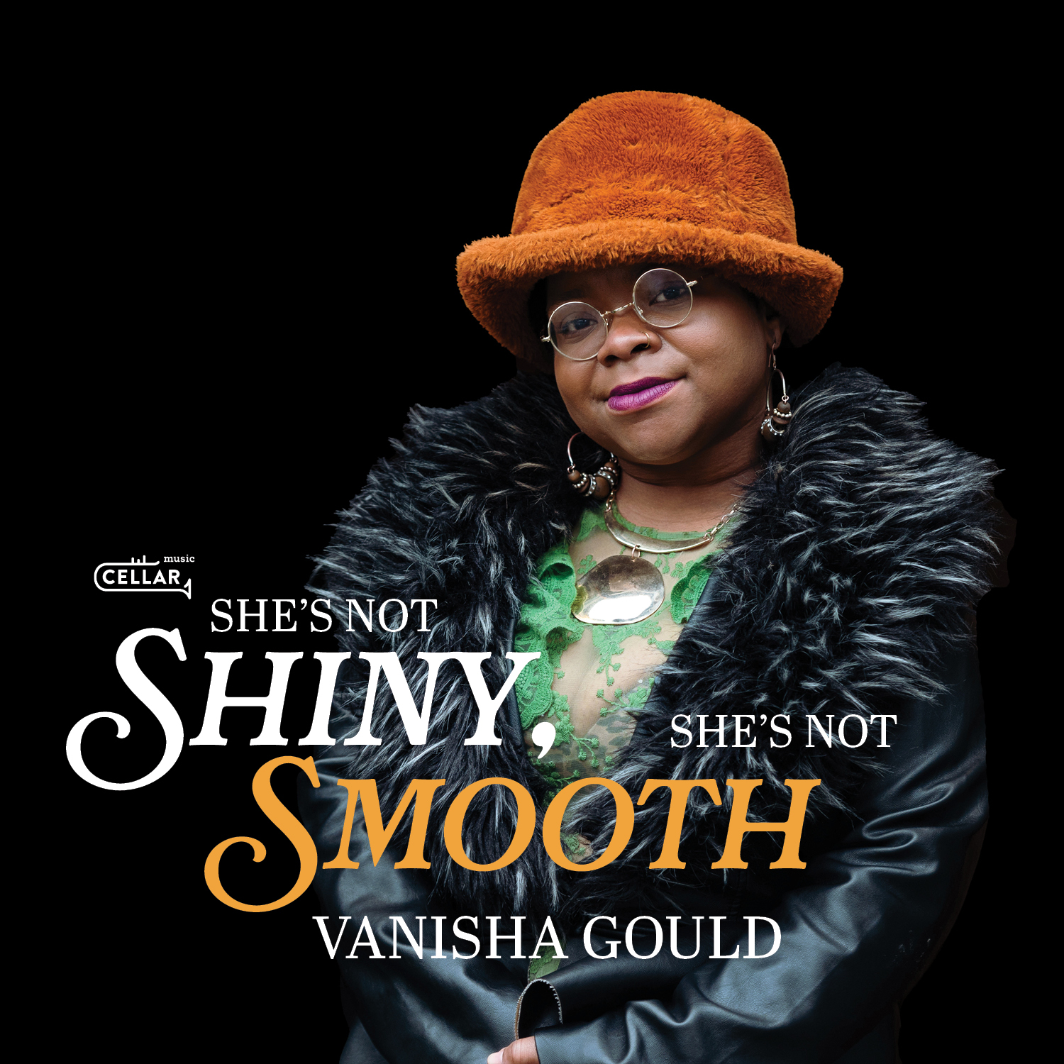 NEW RELEASE: Vanisha Gould’s ‘She’s Not Shiny, She’s Not Smooth’ is out November 8, 2024 via Cellar Music Group NEW RELEASE: Vanisha Gould’s ‘She’s Not Shiny, She’s Not Smooth’ is out November 8, 2024 via Cellar Music Group