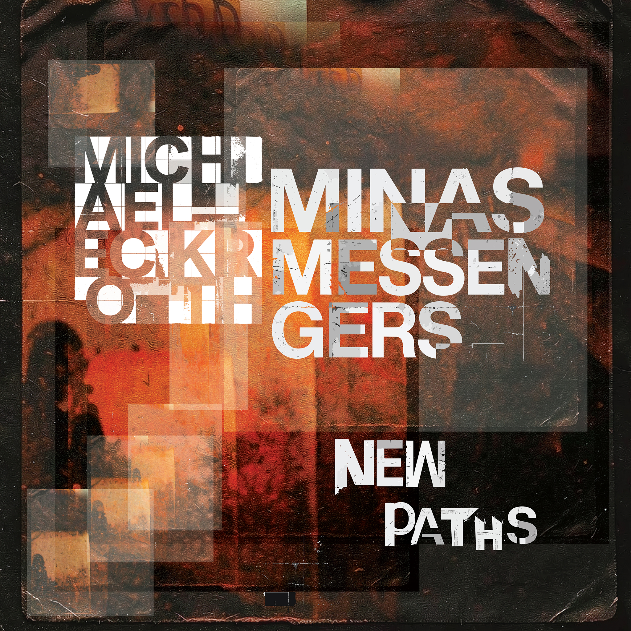 NEW RELEASE: Michael Eckroth Minas Messengers’ ‘New Paths’ is out June 19, 2026 via Truth Revolution Recording Collective NEW RELEASE: Michael Eckroth Minas Messengers’ ‘New Paths’ is out June 19, 2026 via Truth Revolution Recording Collective