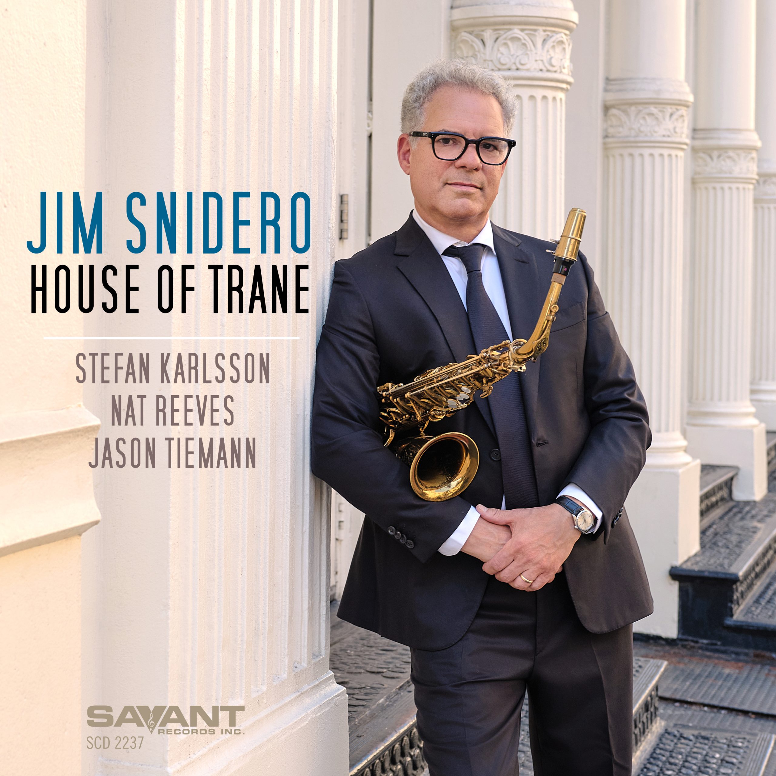 NEW RELEASE: Jim Snidero’s ‘House of Trane’ is out October 30, 2026 via Savant Records NEW RELEASE: Jim Snidero’s ‘House of Trane’ is out October 30, 2026 via Savant Records